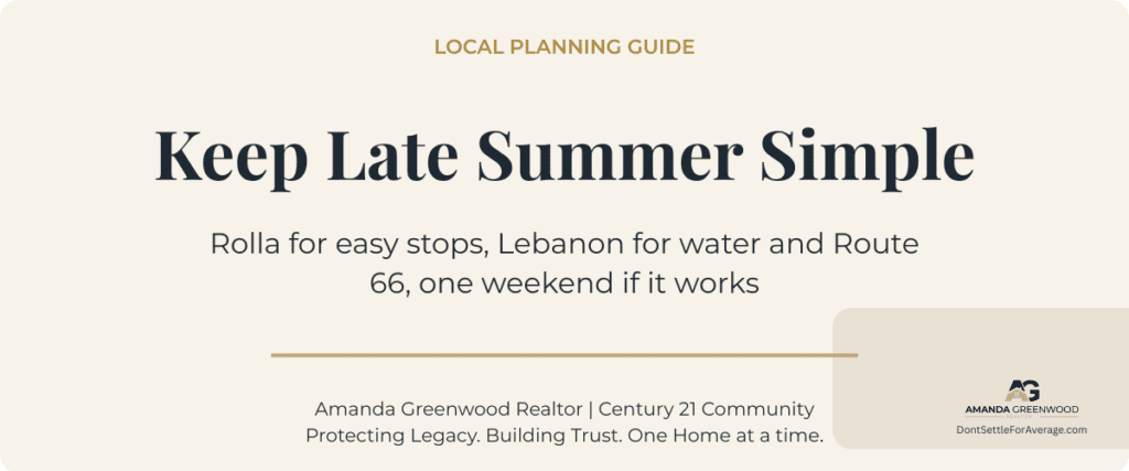 Late summer around Fort Leonard Wood simple guide for Rolla Lebanon and weekend trips