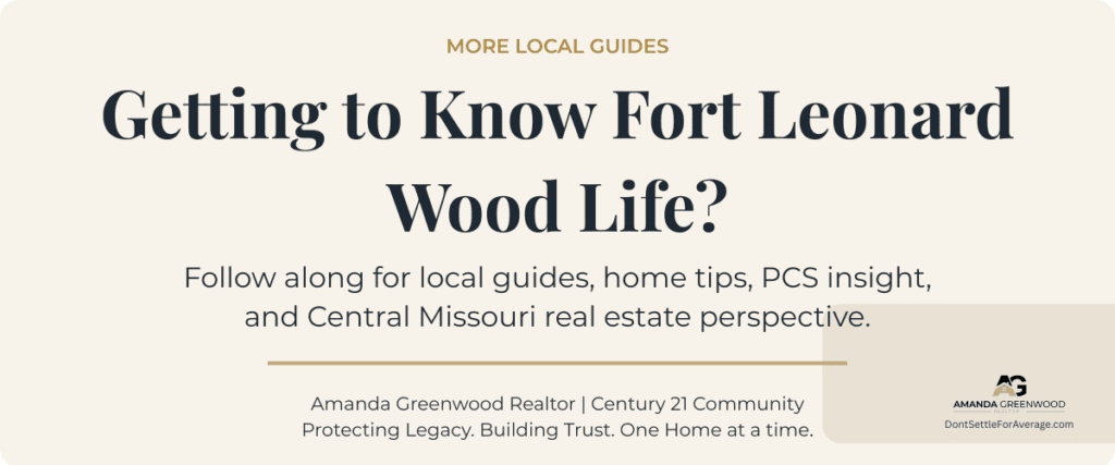Fort Leonard Wood local guides PCS insight home tips and Central Missouri real estate
