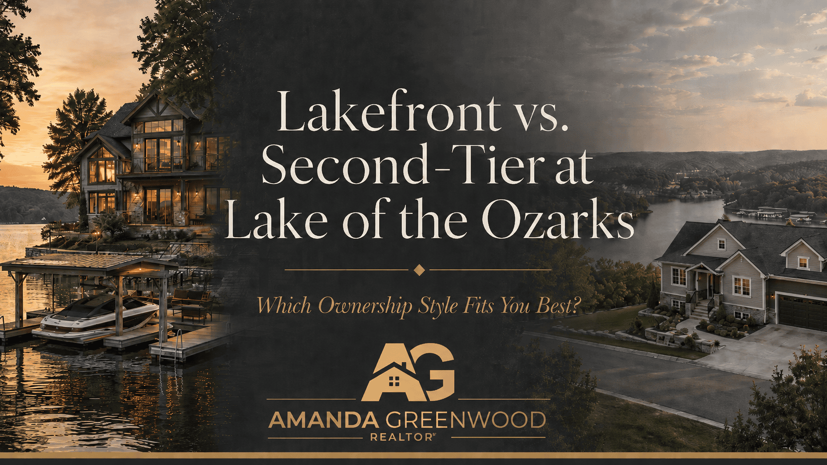Lakefront vs Second-Tier at Lake of the Ozarks: Which Fits You Best?